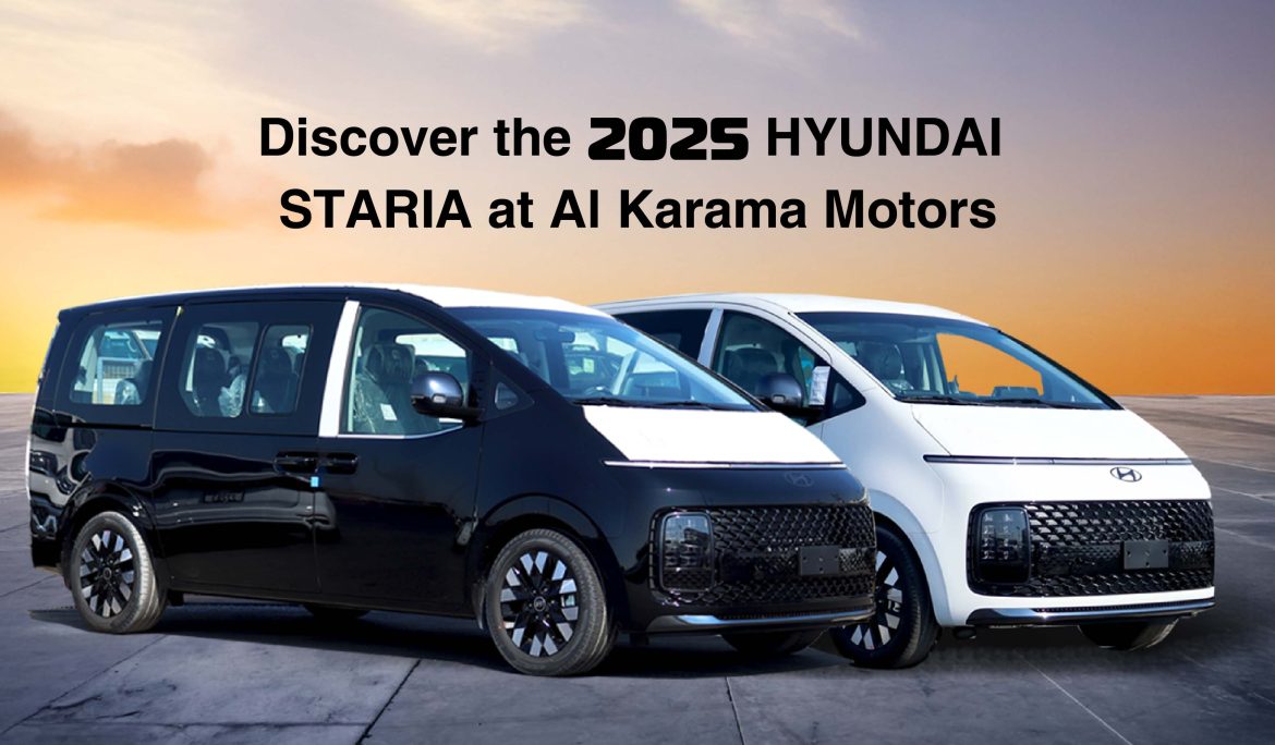 2025 Hyundai Staria at Al Karama Motors