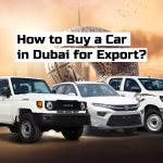Buy a Car in Dubai for Export
