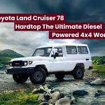 2025 Toyota Land Cruiser 78 Hardtop – The Ultimate Diesel-Powered 4×4 Workhorse