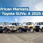 Why African Markets Prefer Toyota SUVs: A 2025 Outlook